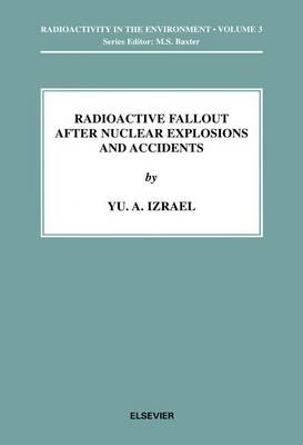 Book cover for Radioactive Fallout After Nuclear Explosions and Accidents