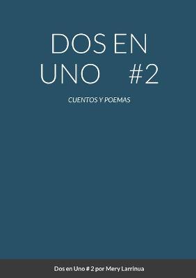 Book cover for DOS En Uno # 2