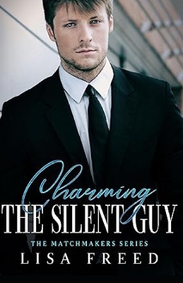 Cover of Charming the Silent Guy