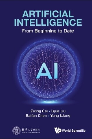 Cover of Artificial Intelligence: From Beginning To Date