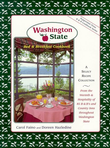 Cover of Washington State Bed and Breakfast Cookbook