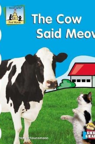 Cover of Cow Said Meow!