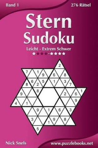 Cover of Stern Sudoku - Leicht bis Extrem Schwer - Band 1 - 276 Rätsel