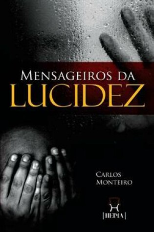 Cover of Mensageiros Da Lucidez