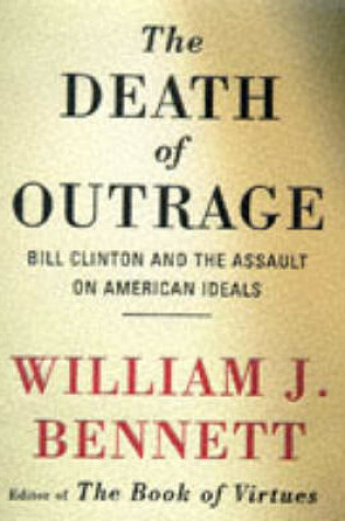 Cover of The Death of Outrage