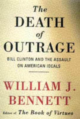 Book cover for The Death of Outrage