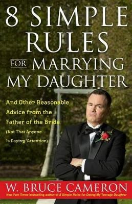 Book cover for 8 Simple Rules for Marrying My Daughter