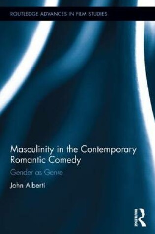 Cover of Masculinity in Contemporary Popular Cinema: Gender as Genre