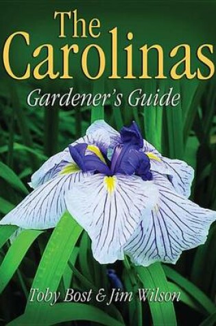 Cover of Carolinas Gardener's Guide