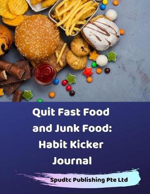 Book cover for Quit Fast Food and Junk Food