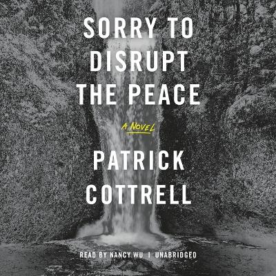 Book cover for Sorry to Disrupt the Peace