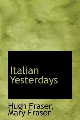 Cover of Italian Yesterdays