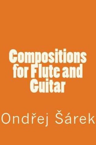 Cover of Compositions for Flute and Guitar
