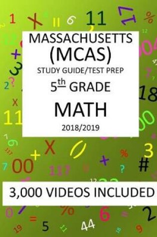 Cover of 5th Grade MASSACHUSETTS MCAS, 2019 MATH, Test Prep