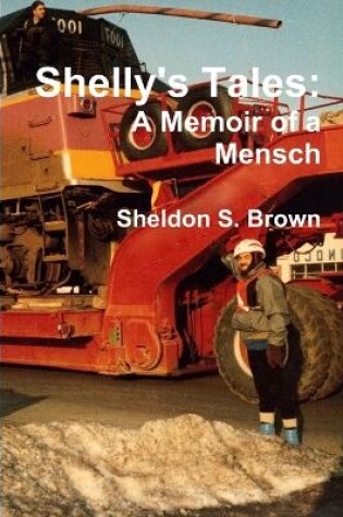 Cover of Shelly's Tales: A Memoir of a Mensch