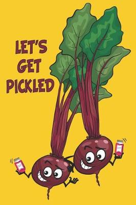 Book cover for LLet's Get Pickled