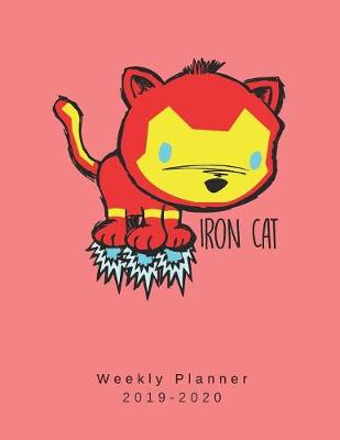 Book cover for Iron Cat Weekly Planner 2019-2020