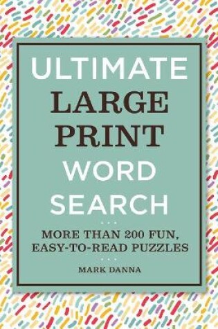 Cover of Ultimate Large Print Word Search