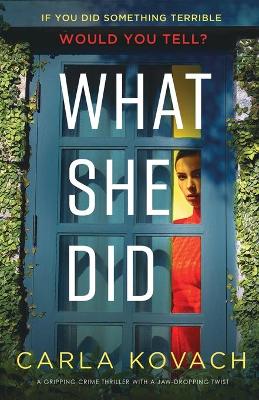 Book cover for What She Did