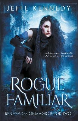 Book cover for Rogue Familiar