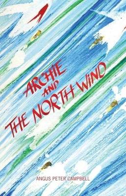 Book cover for Archie and the North Wind