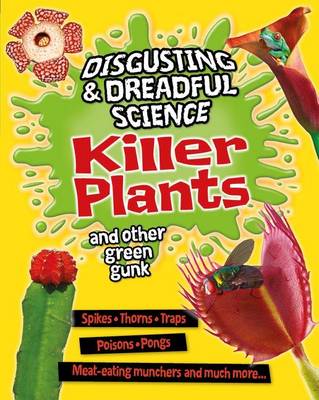 Book cover for Killer Plants and Other Green Gunk