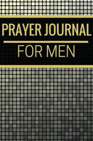 Cover of Prayer Journal for Men