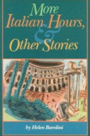 Cover of More Italian Hours & Other Stories