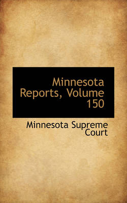 Book cover for Minnesota Reports, Volume 150