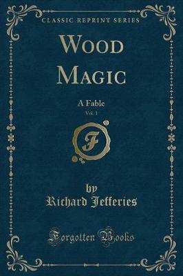 Book cover for Wood Magic, Vol. 1