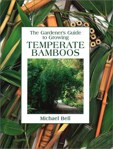 Book cover for The Gardeners Guide to Growing Bamboos