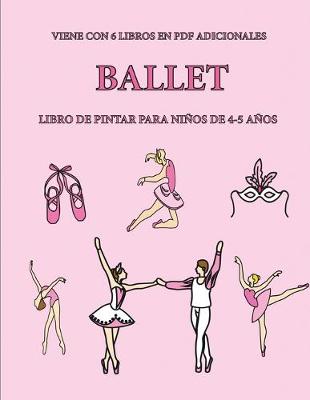 Book cover for Libro de pintar para ninos de 4-5 anos. (Ballet)