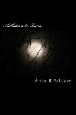 Cover of Aullidos a la Luna