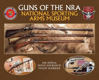 Book cover for Guns of the NRA National Sporting Arms Museum