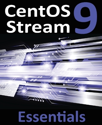Book cover for CentOS Stream 9 Essentials