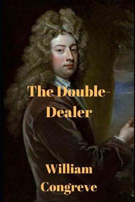 Cover of The Double-Dealer