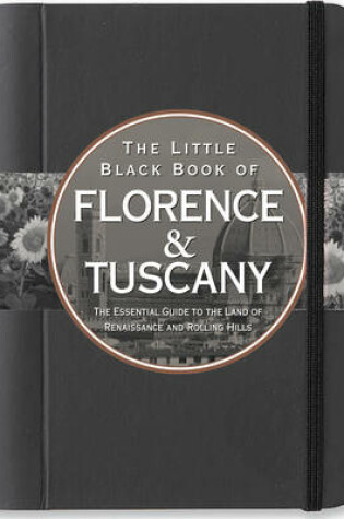 Cover of The Little Black Book of Florence & Tuscany