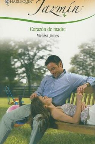 Cover of Coraz�n de Madre