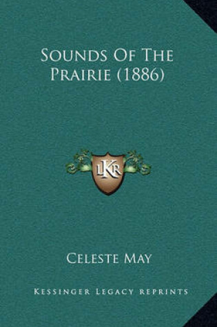 Cover of Sounds of the Prairie (1886)