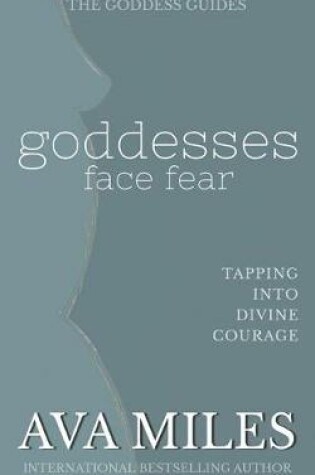 Cover of Goddesses Face Fear