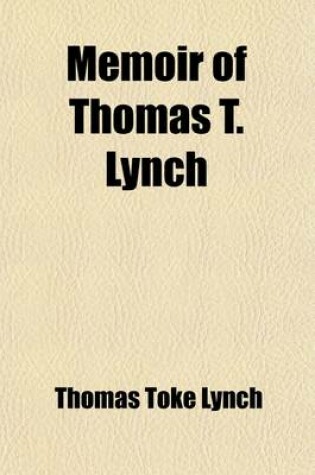 Cover of Memoir of Thomas T. Lynch