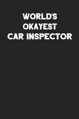 Book cover for World's Okayest Car Inspector