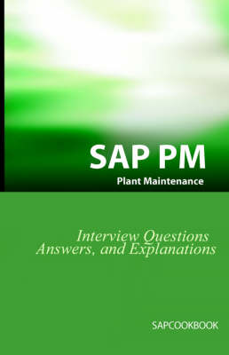 Book cover for SAP PM Interview Questions, Answers, and Explanations