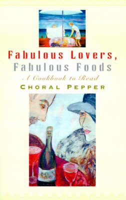 Book cover for Fabulous Lovers/Fabulous Foods