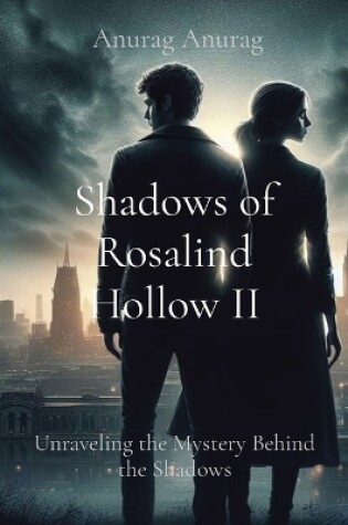 Cover of Shadows of Rosalind Hollow II