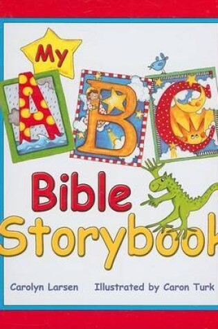 Cover of My ABC Bible Storybook