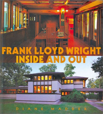 Book cover for Frank Lloyd Wright: Inside and Out