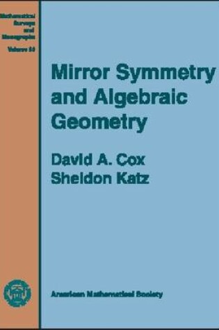 Cover of Mirror Symmetry and Algebraic Geometry