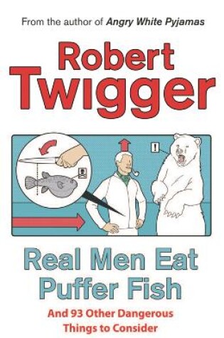 Cover of Real Men Eat Puffer Fish