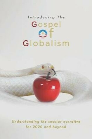 Cover of Introducing the Gospel of Globalism